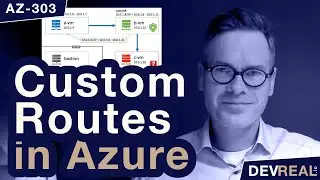 AZ-303 exam | Creating Custom Routes in Azure  | Step by Step