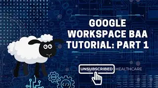 Google Workspace BBA Tutorial Part 1