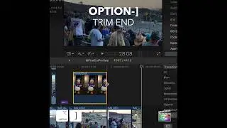 Final Cut Pro Shortcut | Option-] (Right Bracket) | Trim End