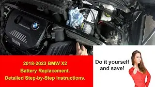 BMW X2 (F39) Battery Replacement 2017 - 2023 Models