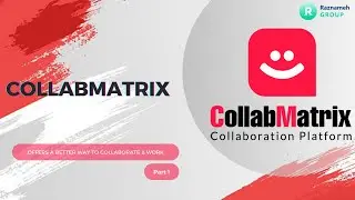 CollabMatrix presentation - Part 1 (Collaboration solution )