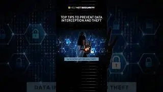 Top tips to prevent data interception and theft #cybersecurity #security #datatheft #data #shorts