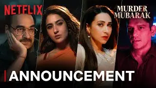 Murder Mubarak | Announcement | Pankaj Tripathi, Sara Ali Khan, Vijay Varma, Karisma Kapoor