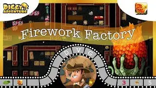 [~Dragon of Fire~] #5 Firework Factory - Diggy's Adventure