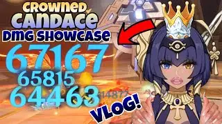 I crowned the Queen of the Desert Candace! (Level 90 DMG Showcase + Vlog) - Genshin Impact