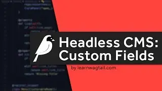 Headless Wagtail CMS: Exposing Custom Page Fields to the v2 API