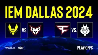 День 1 | IEM Dallas 2024 | Playoffs | КРИВОЙ ЭФИР