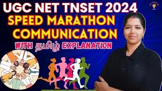 SPEED MARATHON- COMMUNICATION IN 60 MINS -| TNSET 2024 | UGC NET 2024