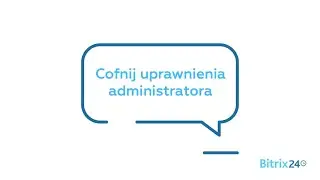 Cofnij uprawnienia administratora