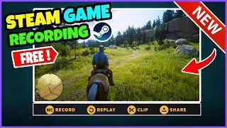 Brand New Way To Record Gameplay (PC) and Its Almost Perfect! (Steam Game Recording)