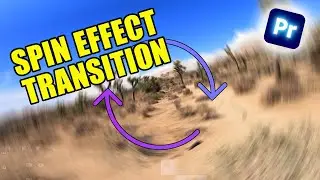 How To Create Spin Transition In Premiere Pro