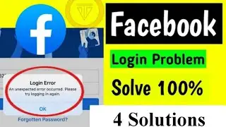 Facebook an unexpected error occurred | fb login error problem | please try logging in again 2022