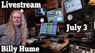 Billy Hume - Livestream - July 3rd - My new Ghost Mixer