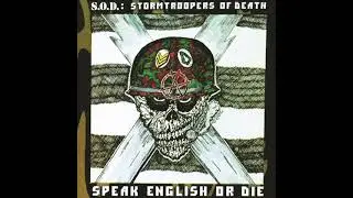 S.O.D. - March Of The S.O.D. / Sargent D & The S.O.D. [HQ 30th Anniversary Remaster]