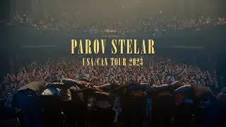 PAROV STELAR USA/CAN TOUR RECAP 2023