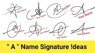 ✅ How To Draw (A) Signature in 20 Different Styles | A Signature Style |  Signature Style Of My Name