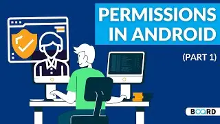 Android development Tutorial | Android Permission Tutorial Part 1 | Board Infinity