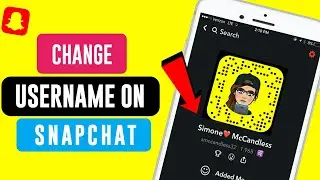 How to Change Snapchat Username || Snapchat UserName Explained