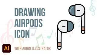 How to Draw Airpods with Adobe Illustrator