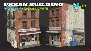 Urban Building | Autodesk Maya + Substance 3D Painter