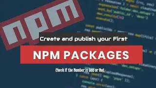 Create Your First NPM Package to Check if a Number is Odd with Just 3 Lines of Code 