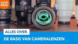 Alles over de basis van cameralenzen