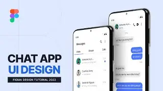 Design Messaging Chat App UI Design in Figma from Start to Finish