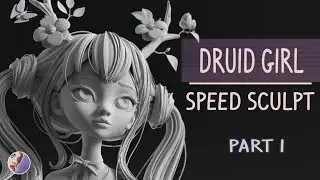 Druid Girl | Speed Sculpting | Cinema4D and Zbrush