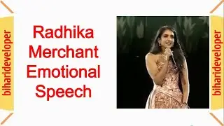 Radhika Merchant Emotional Speech Jamnagar 