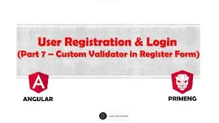 Part 7: Register Form - Confirm Password custom validation |  User Registration & Login Form