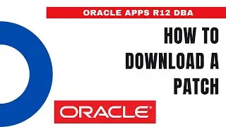 How to Download a Patch - What Does ADOP Do ? - Oracle Apps DBA - E-Business Suite R12