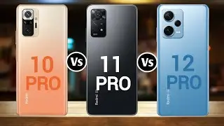 Redmi Note 10 Pro Vs Redmi Note 11 Pro Vs Redmi Note 12 Pro