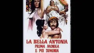 La mutanda-nda (La bella Antonia, prima monica e poi dimonia) - Berto Pisano & Piero Focaccia - 1972