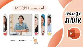 Easy Morph Animated Image Slider with PowerPoint | Photo Slideshow