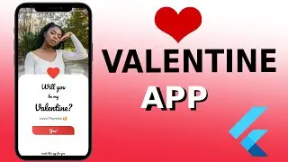 Valentine's Day App ❤️ | Flutter