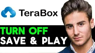 HOW TO DISABLE SAVE AND PLAY ON TERABOX APP 2024