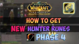 How to get NEW Hunter Runes Phase 4 🟨 Season Of Discovery WoW Classic