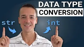 Converting data types in Python | From string to integer and vice versa