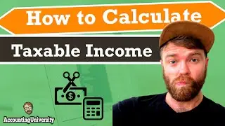 How to Calculate Taxable Income (With Example)