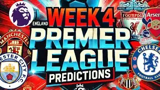 Premier League Week 4 Predictions | Expert Match Analysis & Tips