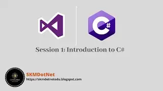 Session 1 Introduction to C#