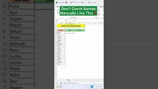 Don't Count Names Manually in Excel ❗️Instead Use Two Formula's of Excel 