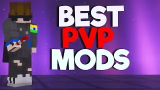 the BEST mods for pvp...?