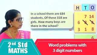 2nd Std Maths | Word problems with 3 digit numbers | Mathematics Class -2 | Maths Part-180