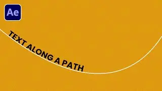 Text Along Path Tutorial in After Effects | Text On Path