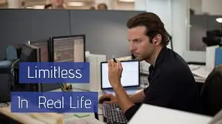 How to be Limitless in Real Life - 5 Habits to Increase Brain Power