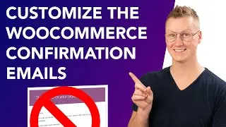 How To Customize WooCommerce Order Confirmation Emails