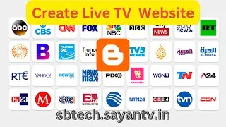 How to Create Live TV Website on Blogger " Free Script  By S B TECH