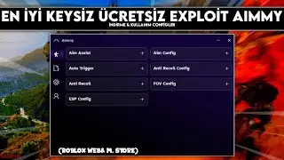 ROBLOX EN İYİ PC EXPLOİT AİMMY V2! *Roblox En İyi Çalışan Güncel Ücretsiz Exploit* (Web & Microsoft)