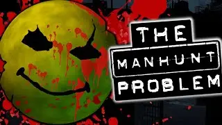 The Manhunt Problem | Can Games Go Too Far?